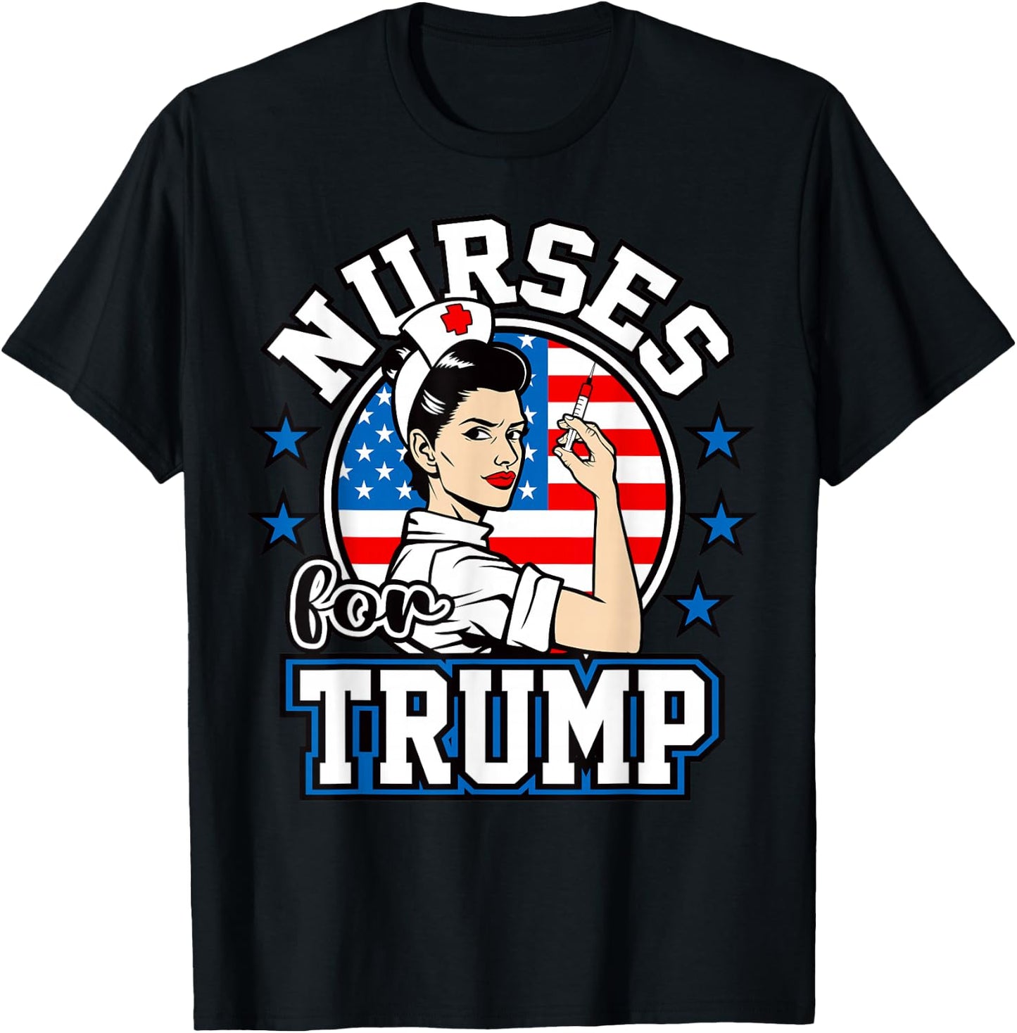 Nurses For Trump 2024 Donald Trump USA America Flag Nursing T-Shirt - T-Shirt | Black