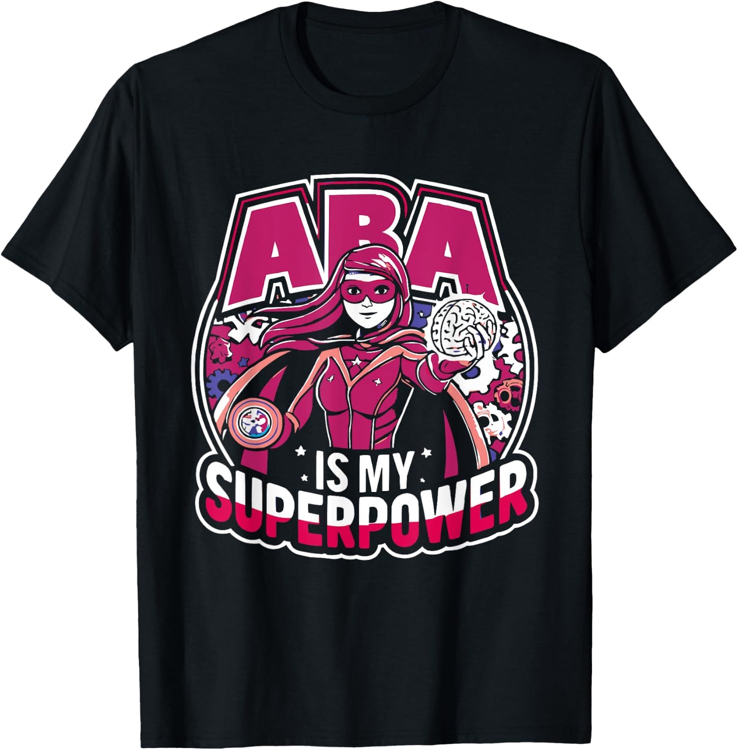 Applied Behavior Analysis Behavior Analyst ABA Therapist T-Shirt - T-Shirt | Black