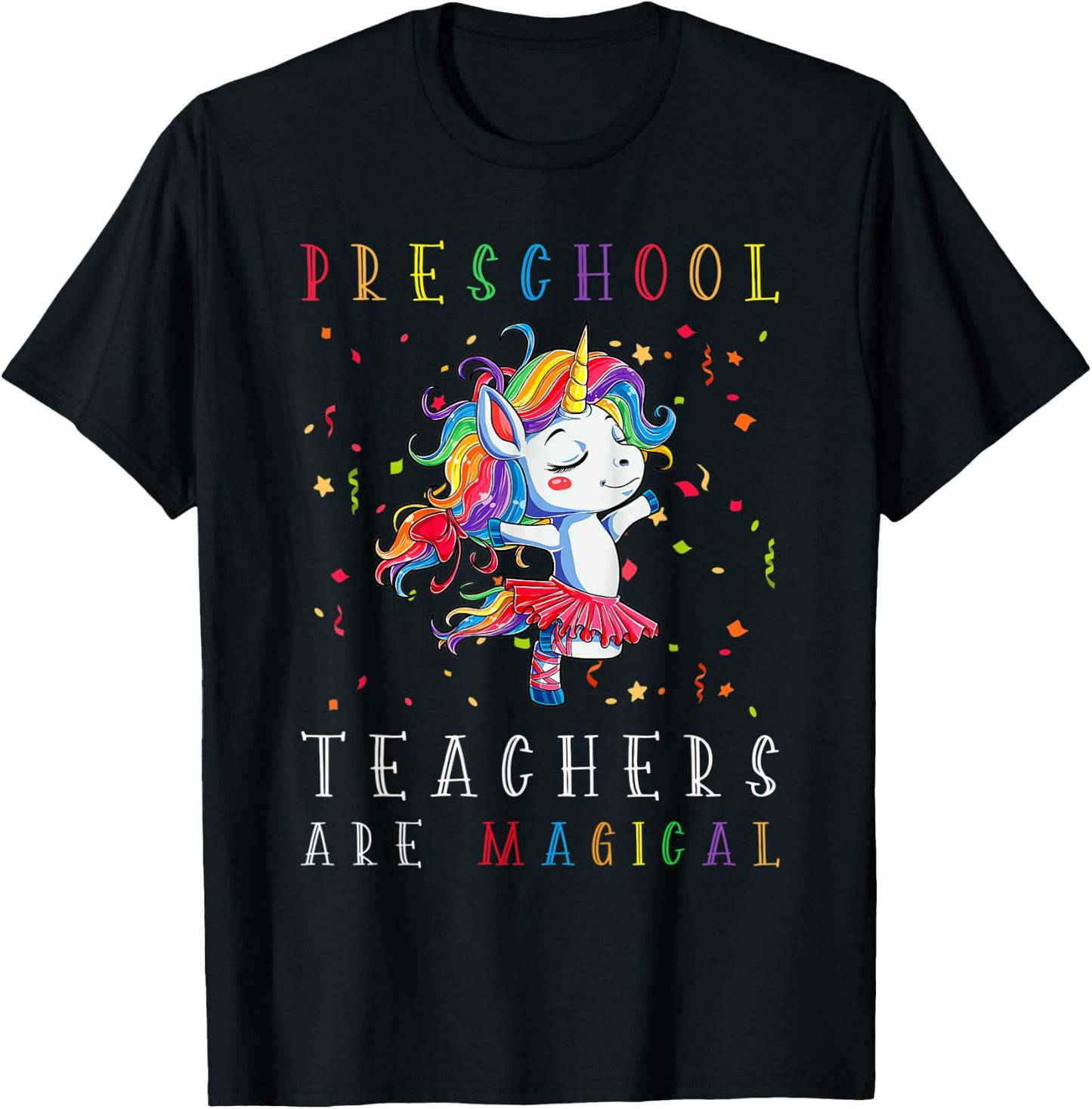 Preschool Teachers Are Magical Unicorn Lover Back To School T-Shirt - T-Shirt | Black