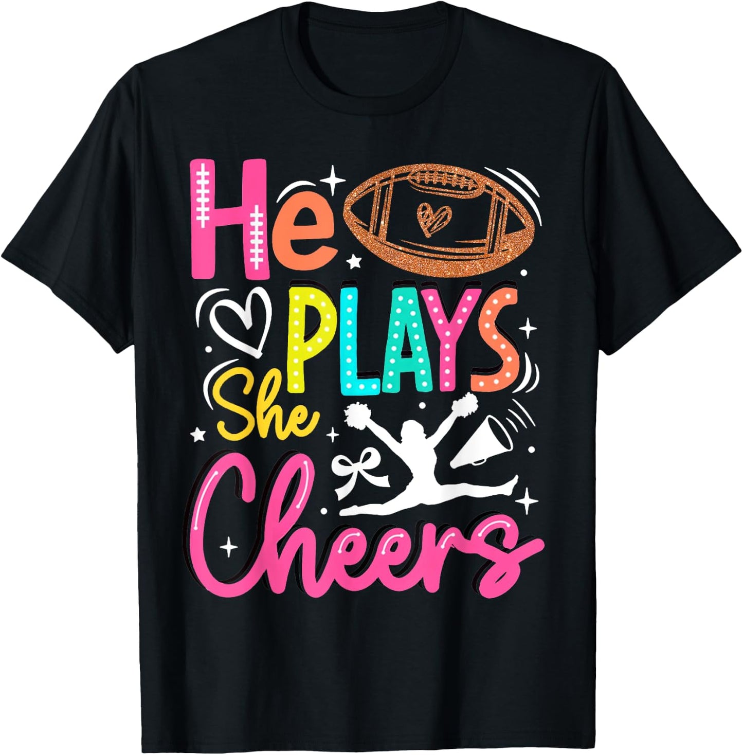 He Plays She Cheers Funny Football Son Cheerleader Daughter T-Shirt - T-Shirt | Black