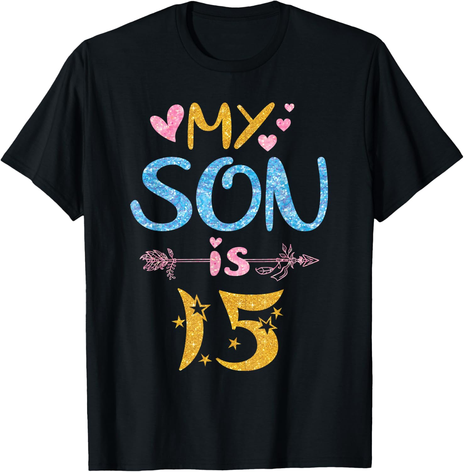 Mother Father Mom Dad Happy Birthday My Son Is 15 Years Old T-Shirt - T-Shirt | Black