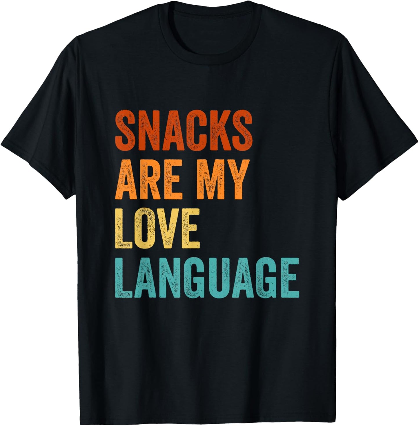 Snacks Are My Love Language T-Shirt - T-Shirt | Black