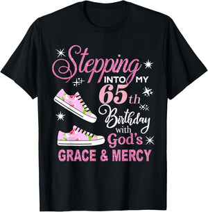 Stepping into my 65th Birthday with God's Grace & Mercy T-Shirt - T-Shirt | Black