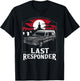 Last Responder Hearse Funny Dark Humor Morbid Death Alt Goth T-Shirt - T-Shirt | Black