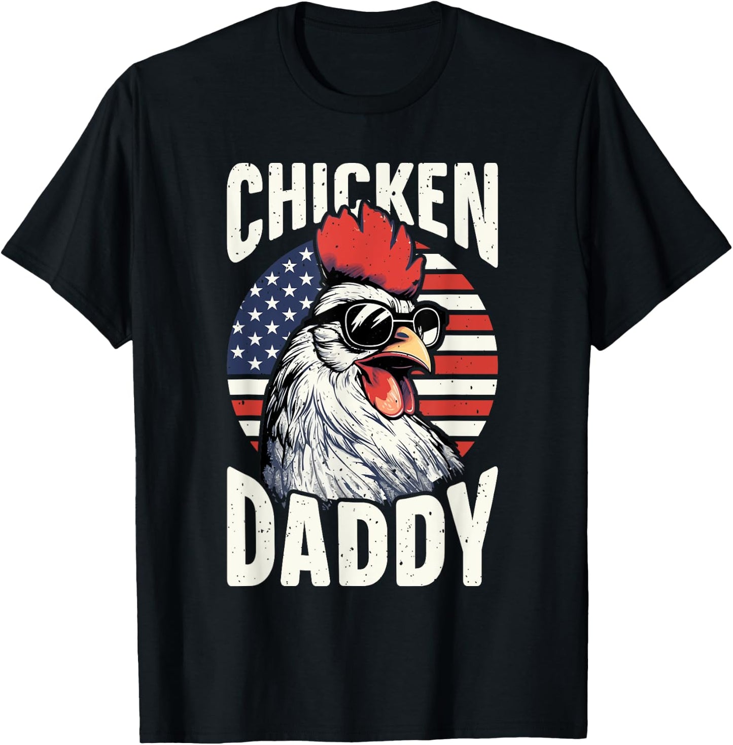 Patriotic Chicken Daddy - Chicken coop American rooster T-Shirt - T-Shirt | Black