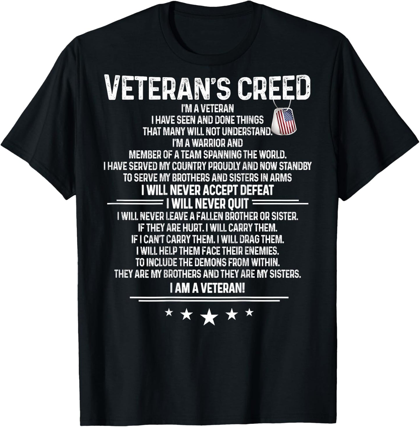 Veteran's creed I'm a veteran Shirt Themed Military Support T-Shirt - T-Shirt | Black