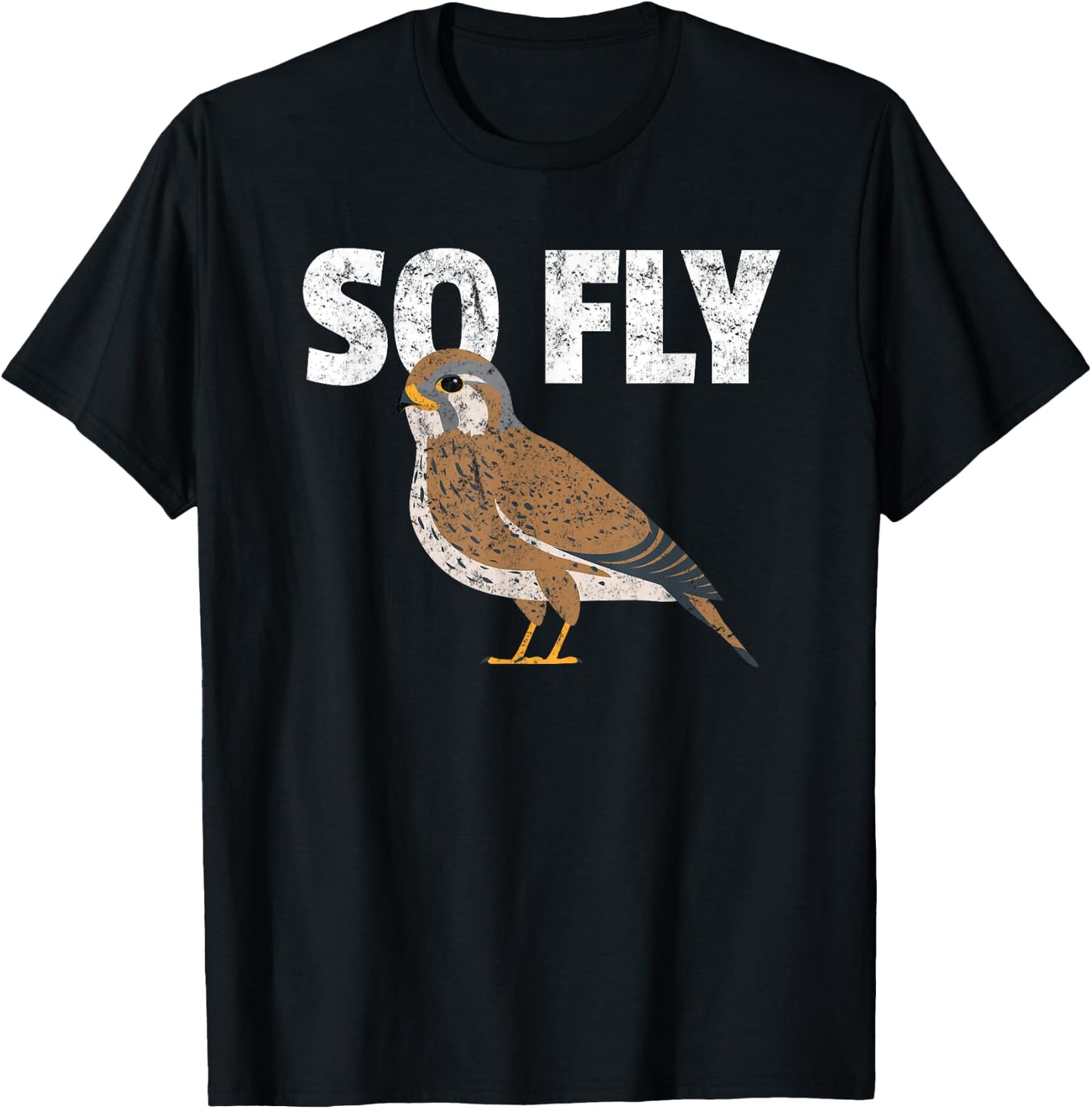 Kestrel, Falcon, Birdwatcher, Funny, So Fly T-Shirt - T-Shirt | Black