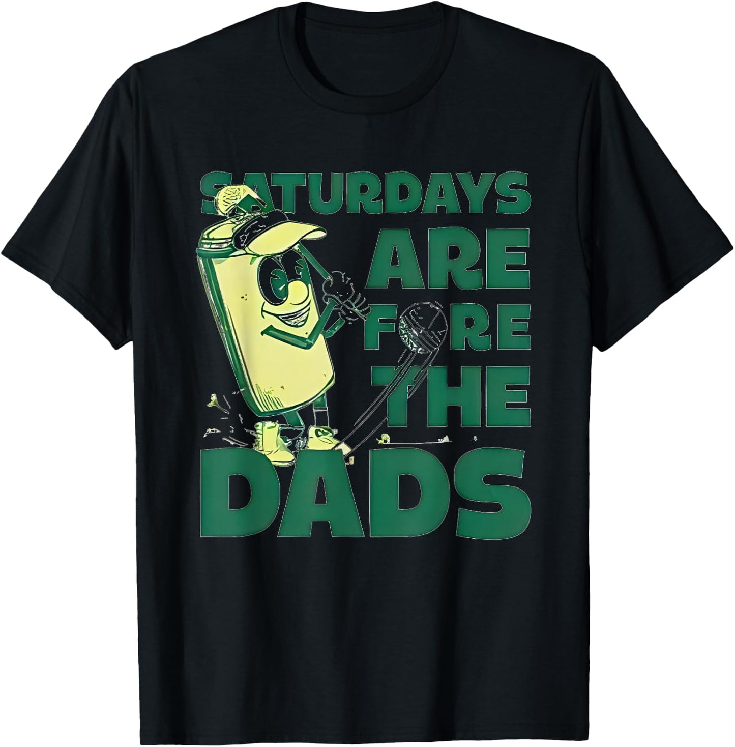 Saturdays are Fore The Dads Golf T-Shirt - T-Shirt | Black