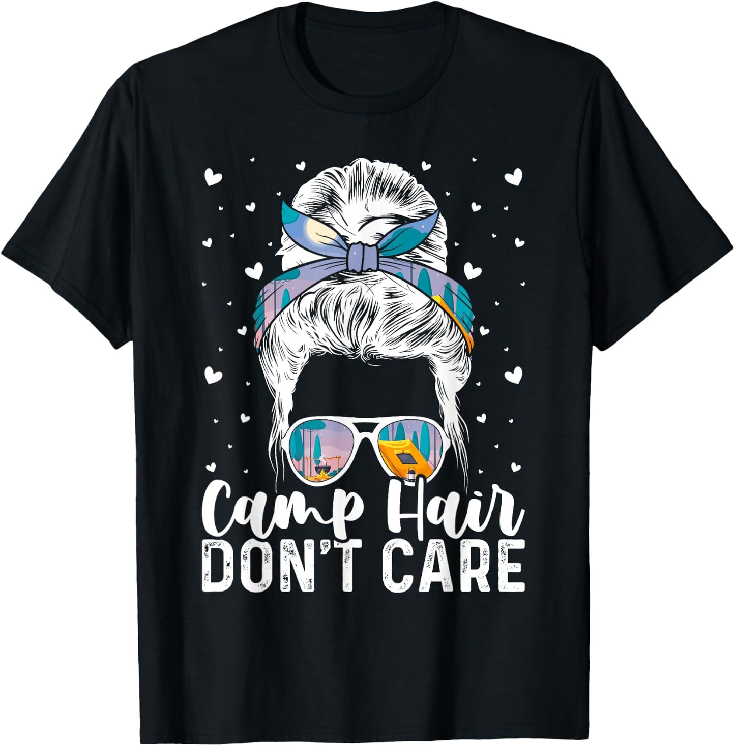 Camp Hair Don't Care Camper Camping Messy Bun Hair T-Shirt - T-Shirt | Black