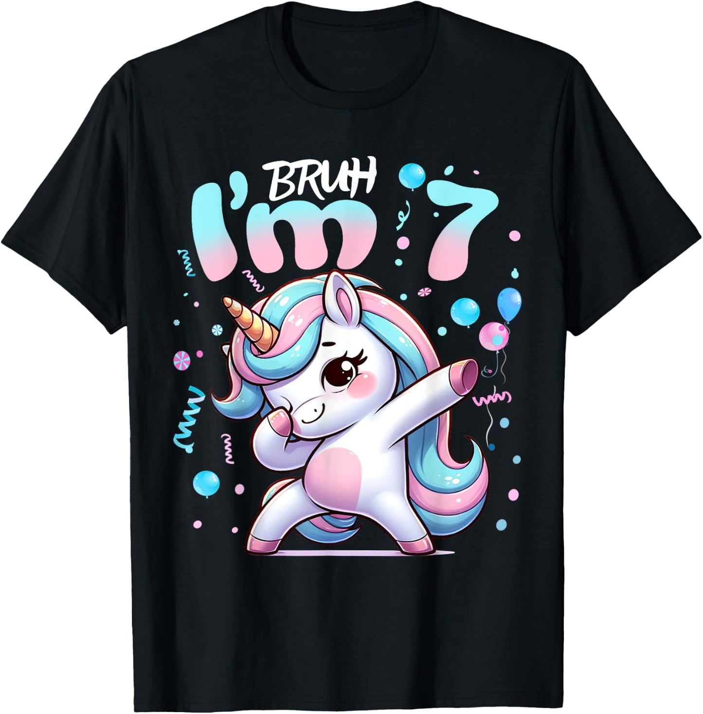 7th Birthday Girl Dabbing Unicorn Bruh I'm 7 Years Old Girls T-Shirt - T-Shirt | Black