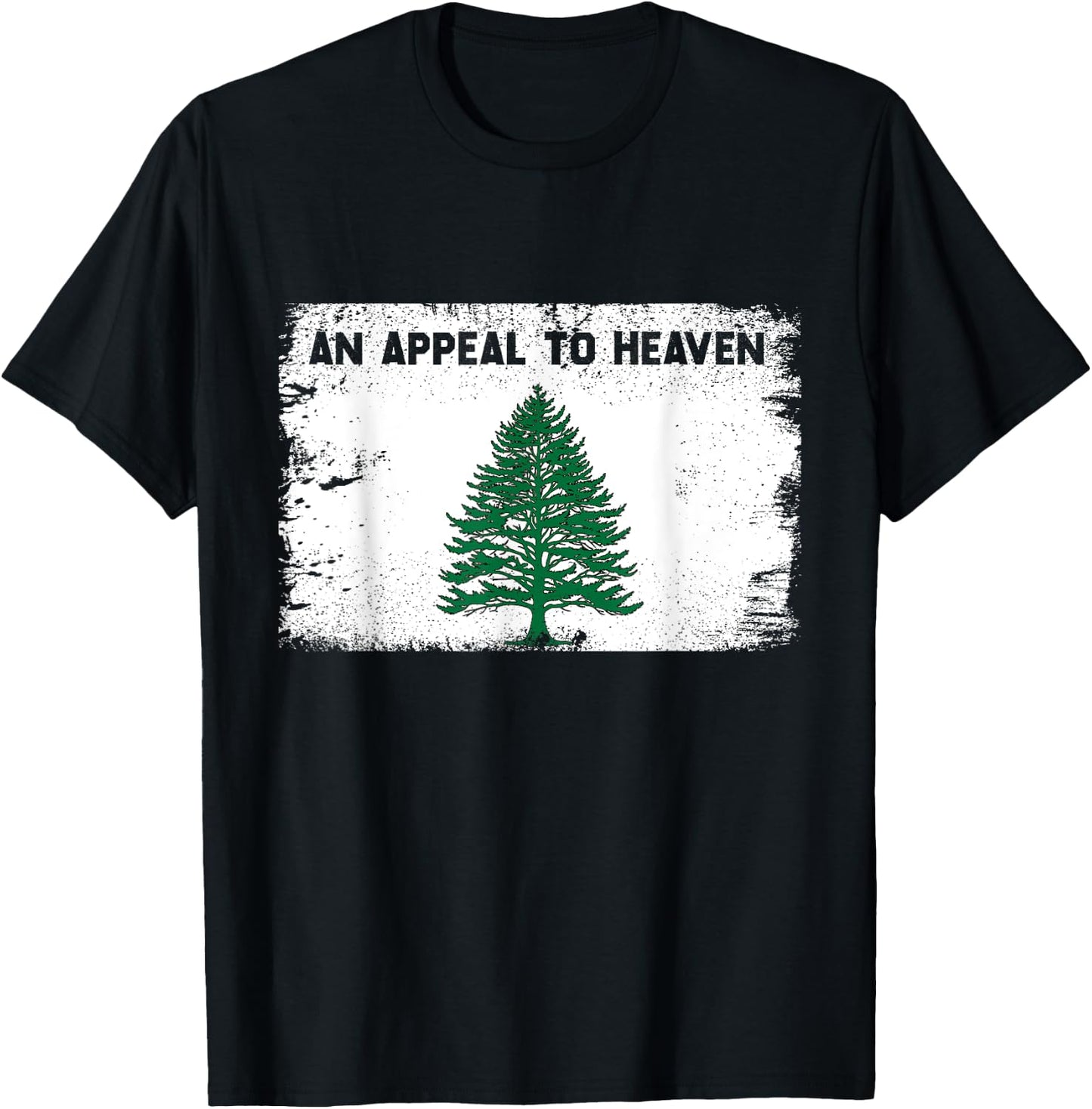 4th of July An Appeal To Heaven Flag Pine Tree Flag Men T-Shirt - T-Shirt | Black