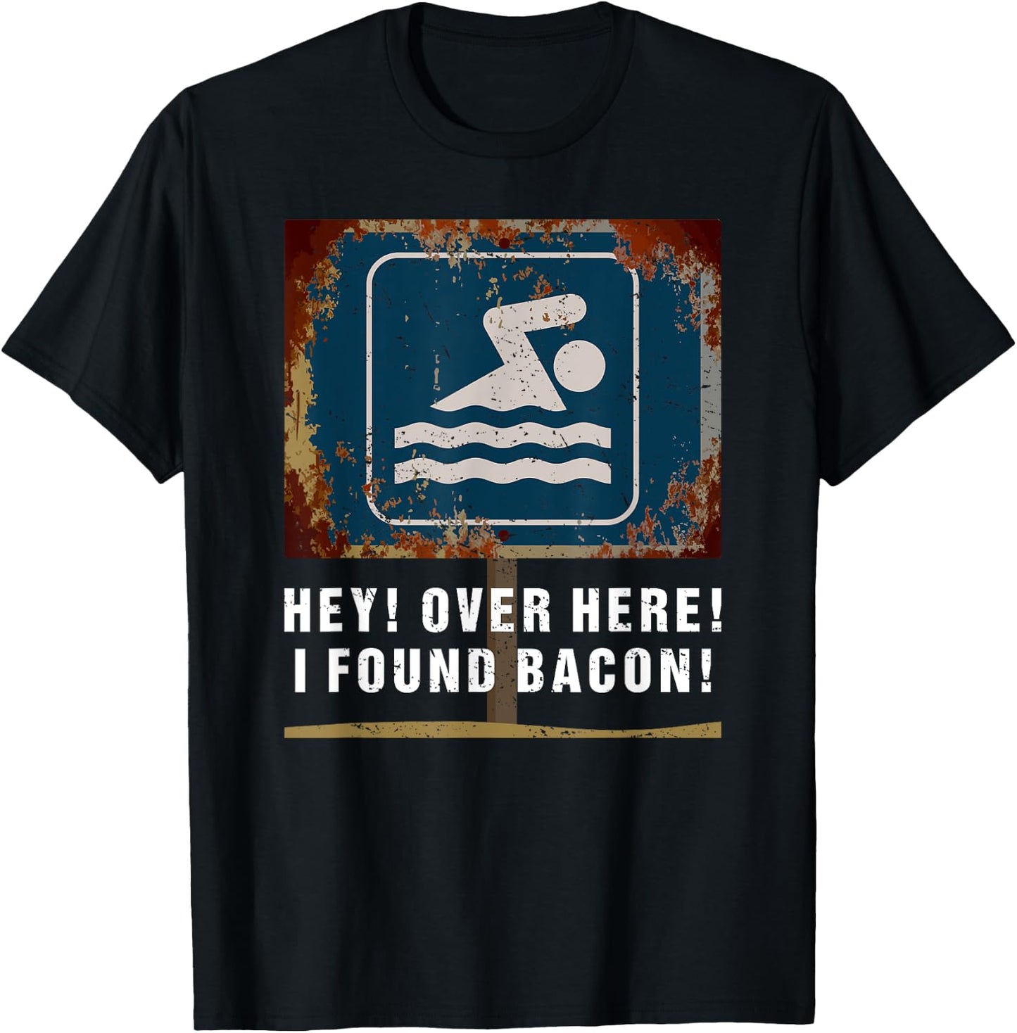 Hey over here I Found Bacon Funny Food Swimming Men Boys T-Shirt - T-Shirt | Black
