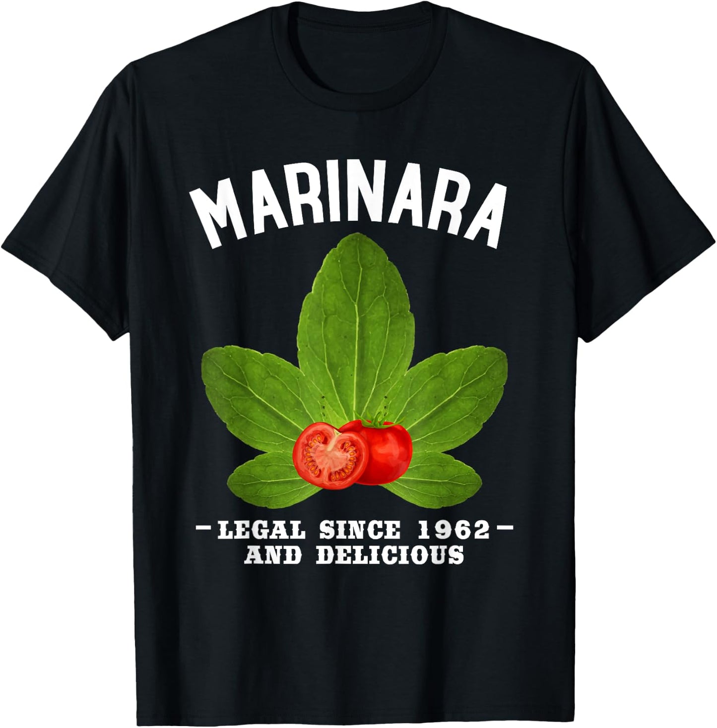 Marinara Tomato Sauce . Make Marinara Legal! T-Shirt - T-Shirt | Black