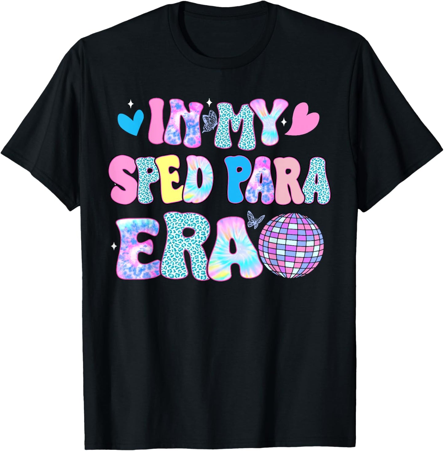 Tie Dye Leopard Back to school Gift In My Sped Para Era T-Shirt - T-Shirt | Black