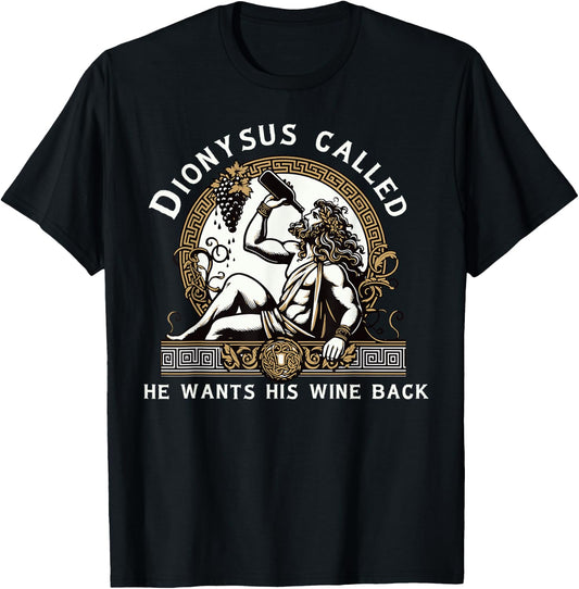 Dionysus Ancient Greece Funny Wine Tasting Greek Mythology T-Shirt - T-Shirt | Black