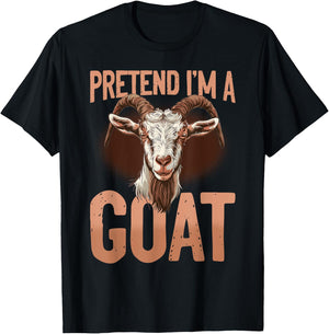 Funny Goat Farmer Animal Pretend I'm A Goat T-Shirt - T-Shirt | Black
