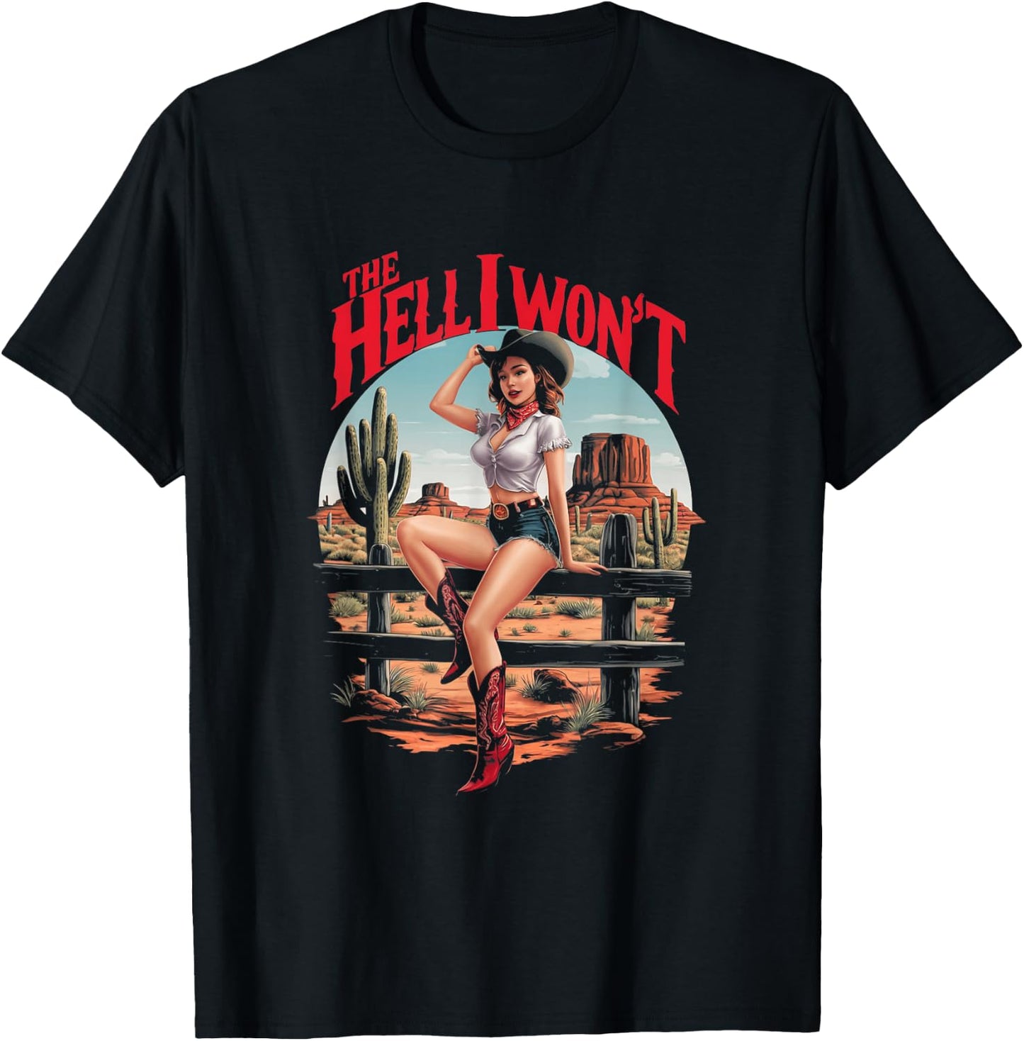 Retro Cowgirl The Hell I Won't Retro Vintage Western T-Shirt - T-Shirt | Black