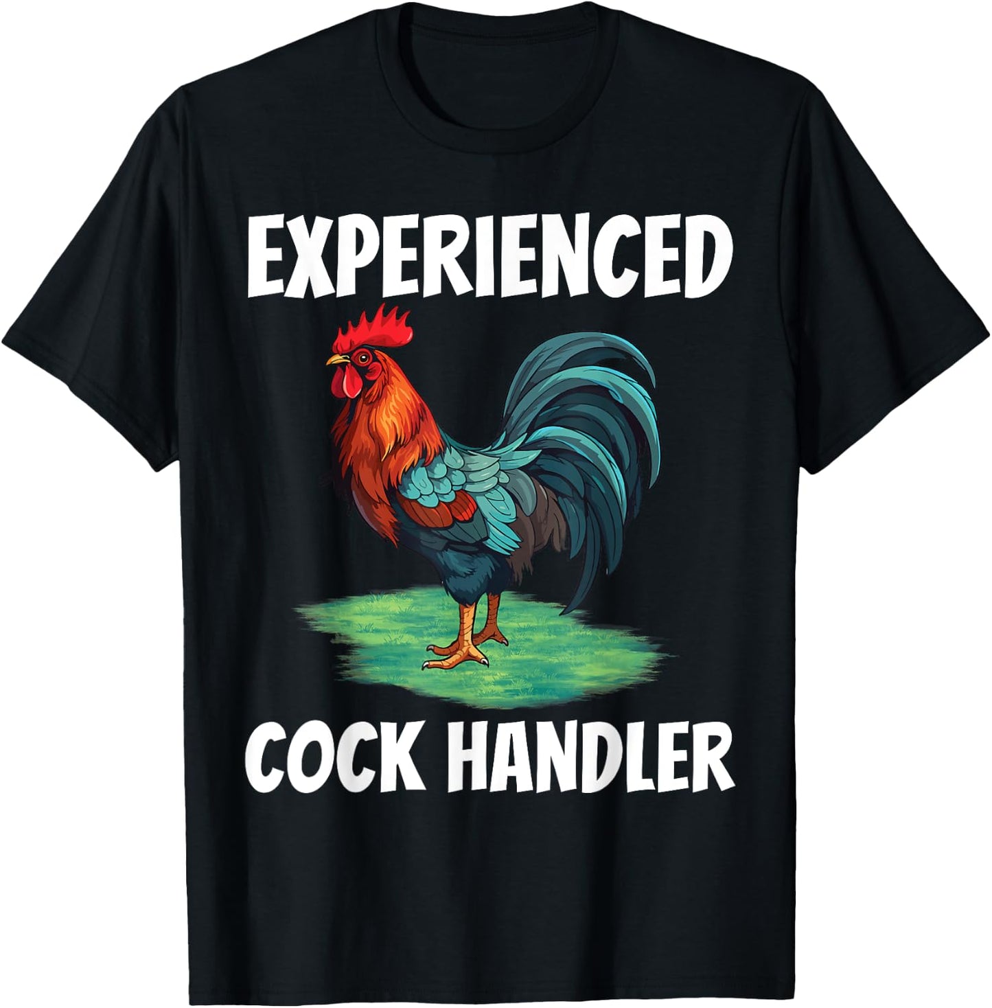 Experienced Cock Handler Chicken Funny Rooster Lover T-Shirt - T-Shirt | Black