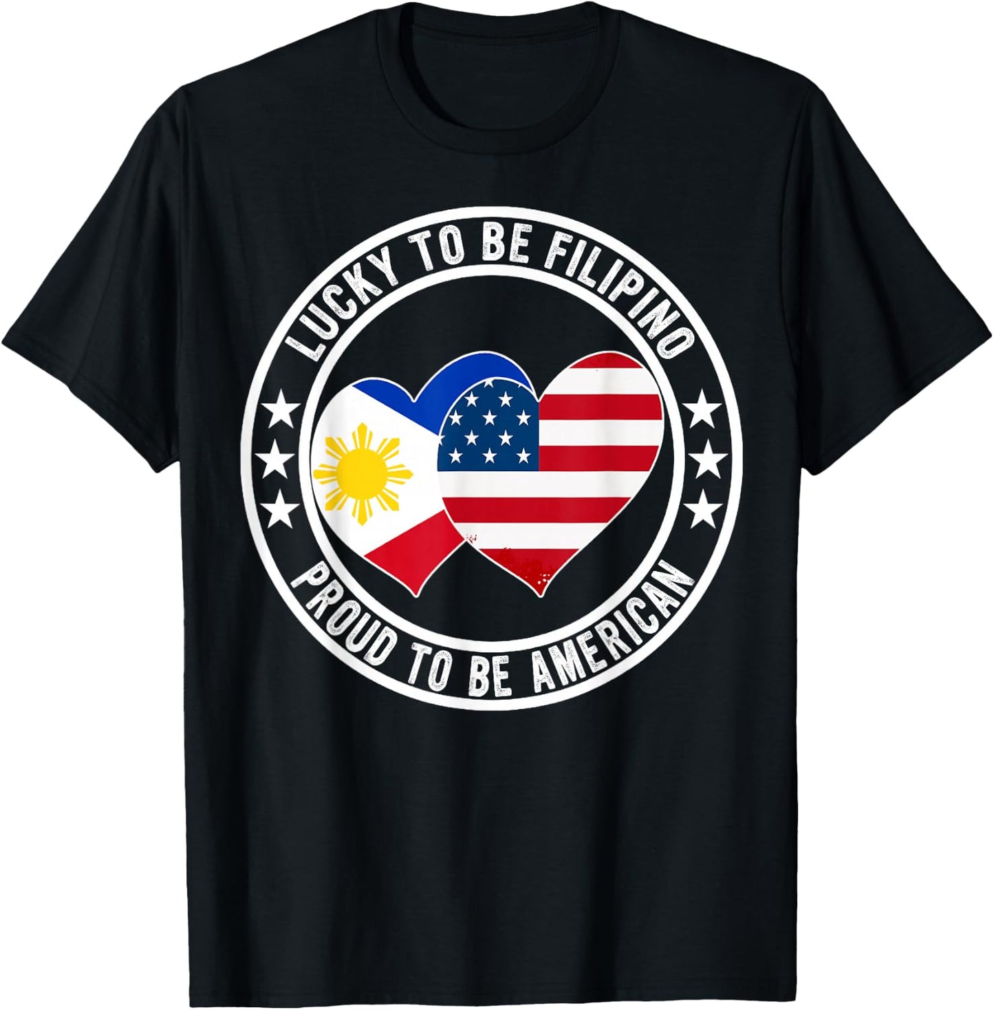 Lucky To Be Filipino Proud To Be American Funny Flag Graphic T-Shirt - T-Shirt | Black