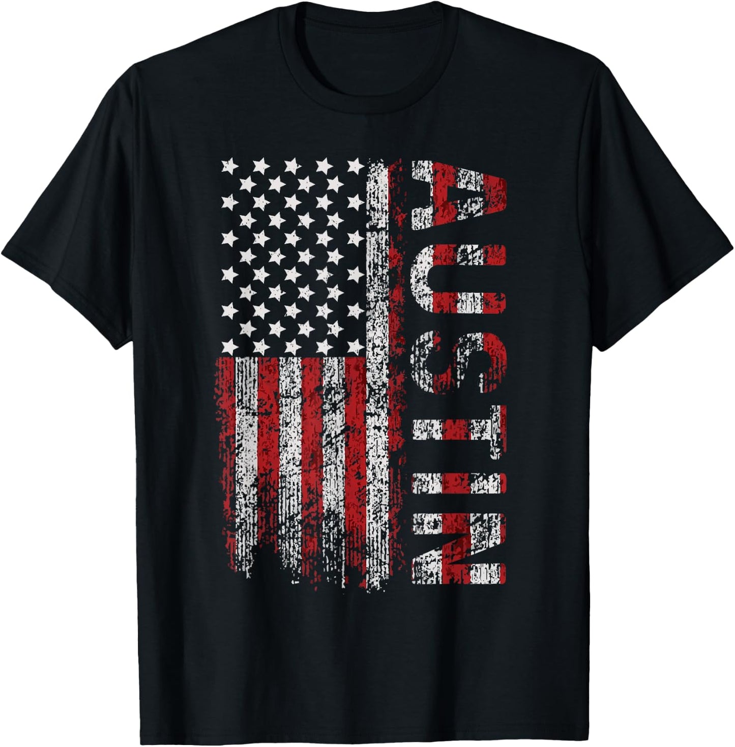 American Flag Austin Texas fourth of July shirts T-Shirt - T-Shirt | Black