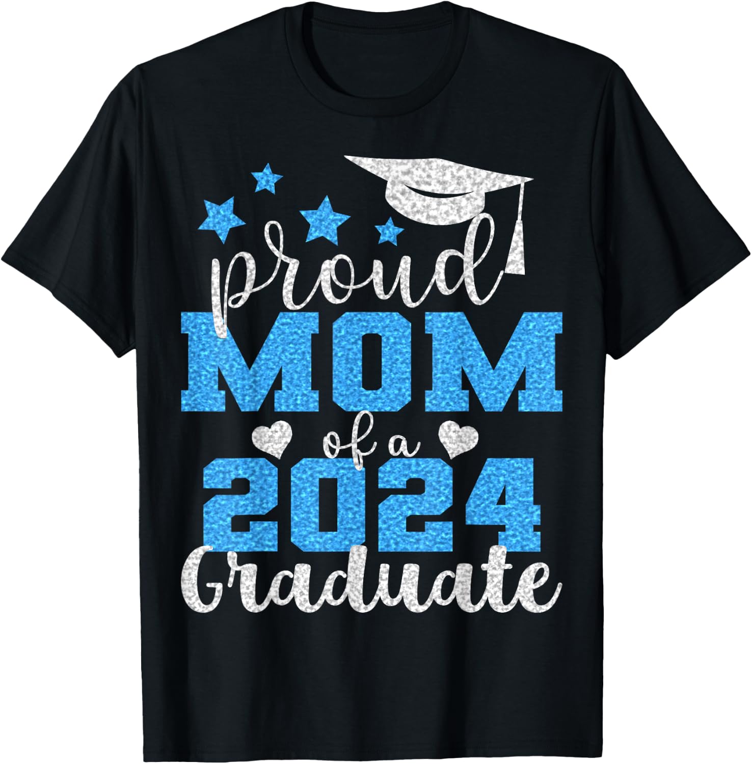 Super Proud Mom of 2024 Graduate Awesome Family College T-Shirt - T-Shirt | Black