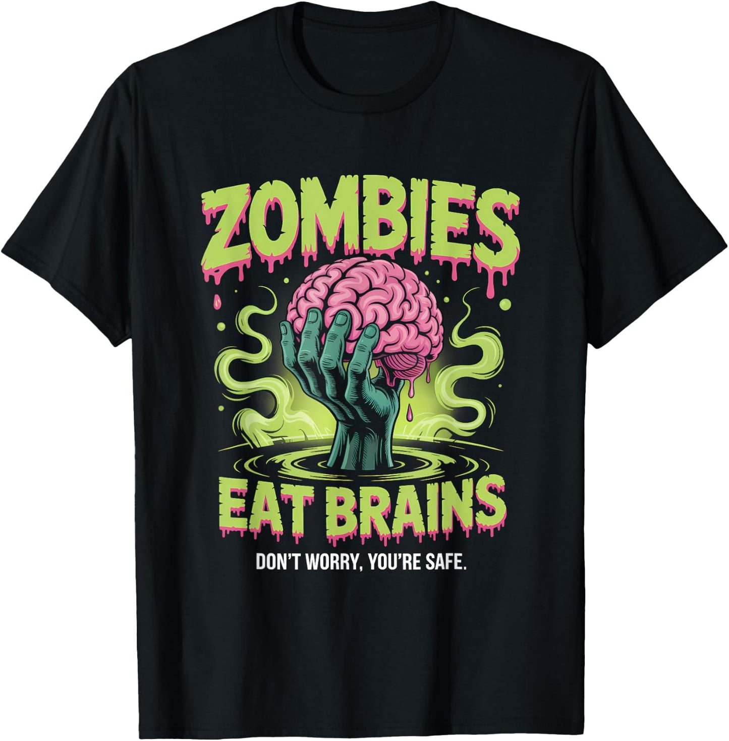 Zombies Eat Brains T-Shirt - T-Shirt | Black