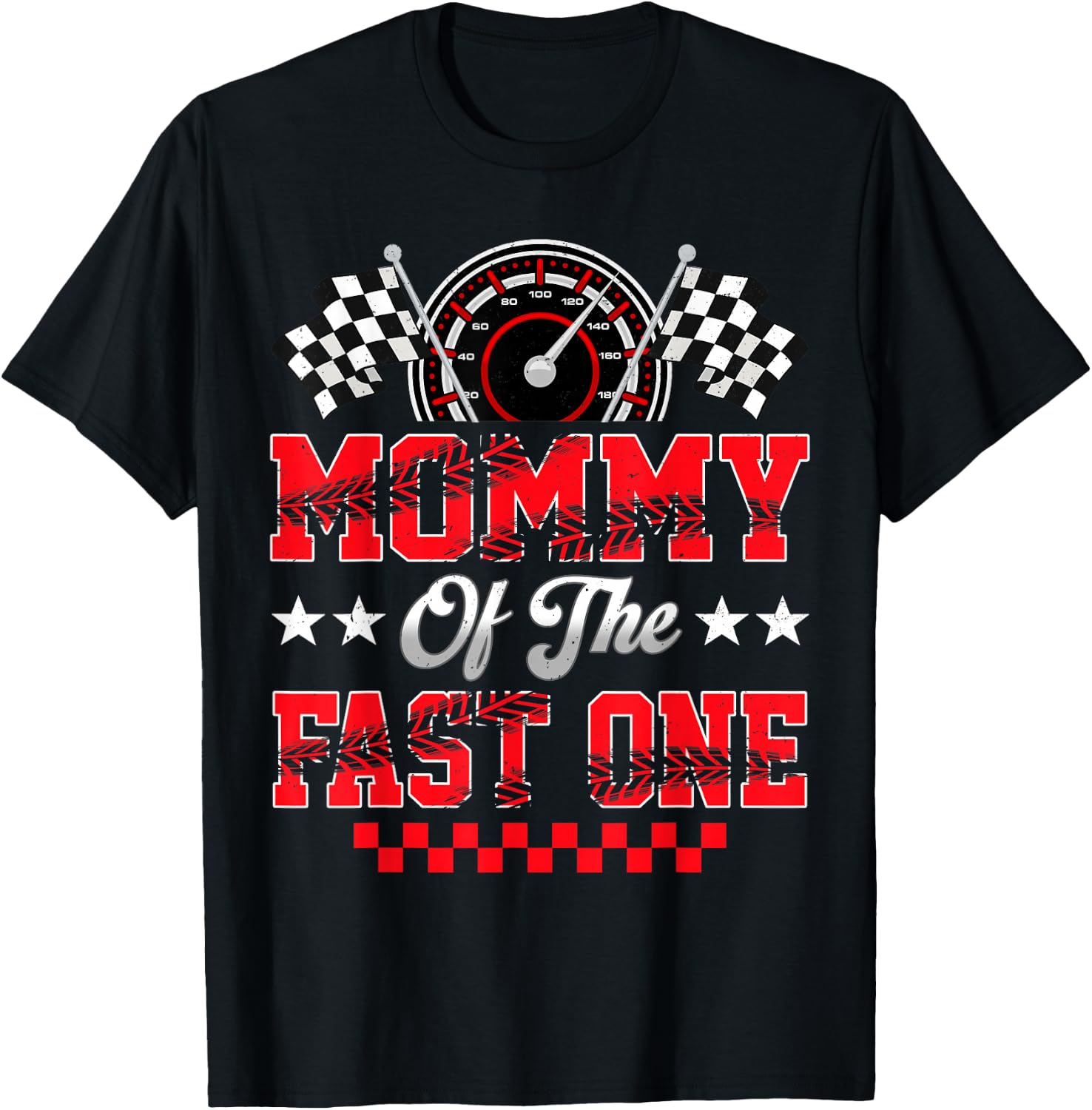 Race Car Birthday Party Mommy of The Fast One T-Shirt - T-Shirt | Black