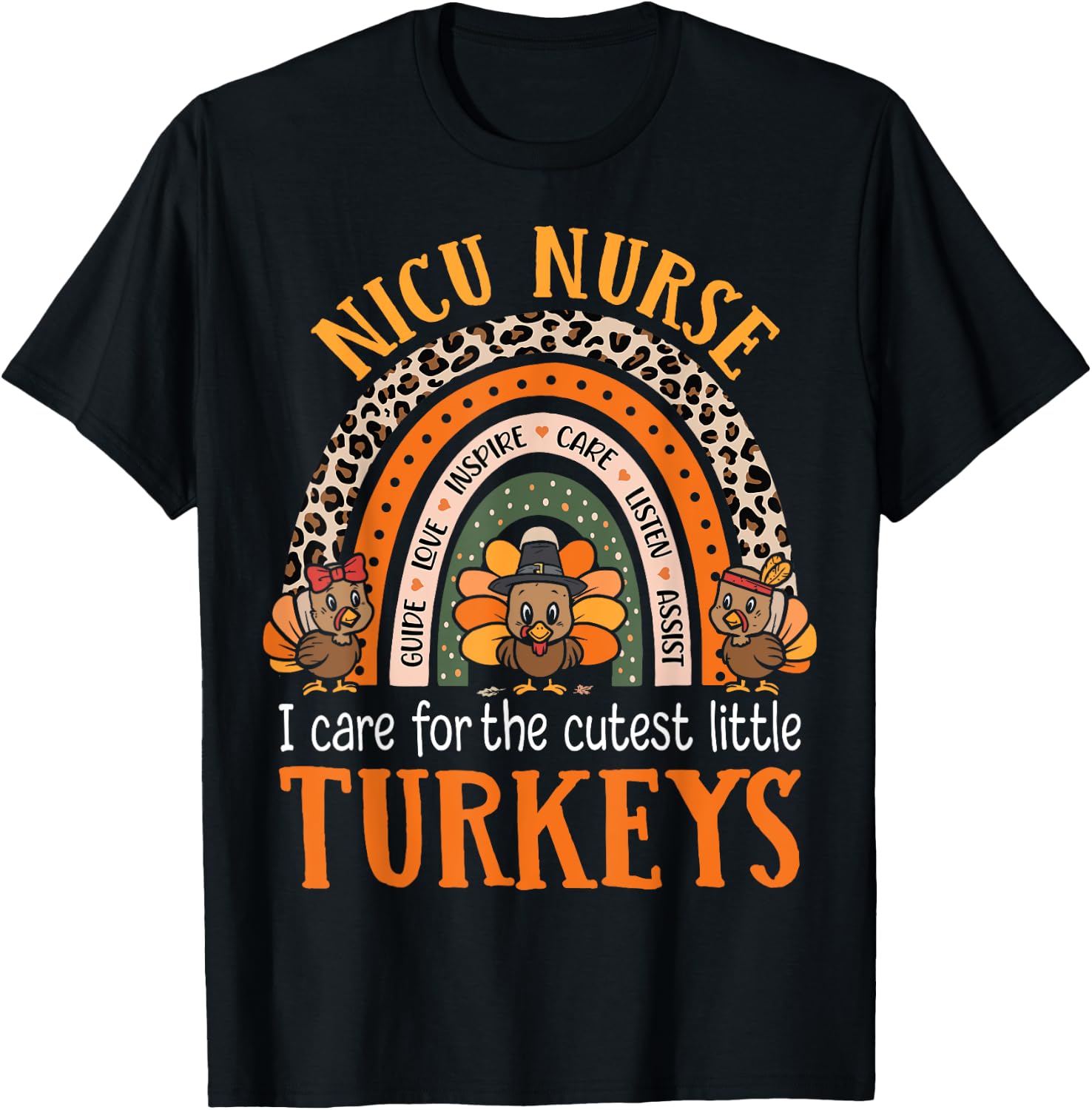 I Care For The Cutest Turkeys Thanksgiving Funny NICU Nurse T-Shirt - T-Shirt | Black