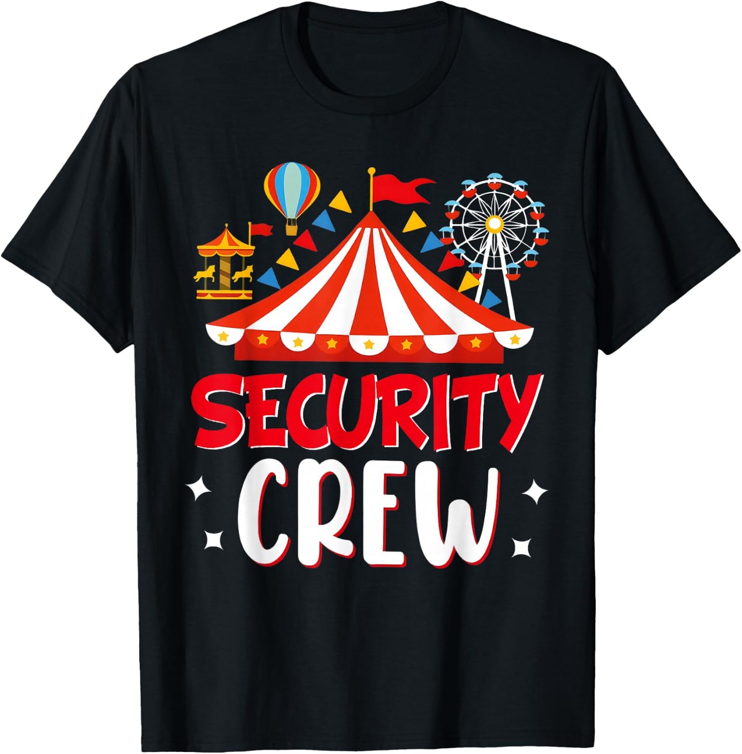 Security Crew Funny Circus Staff Costume Circus Carnival T-Shirt - T-Shirt | Black