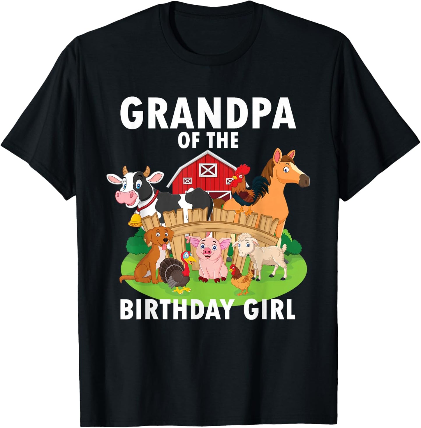Grandpa Of The Birthday Girl Farm Animal Matching Farm Theme T-Shirt - T-Shirt | Black
