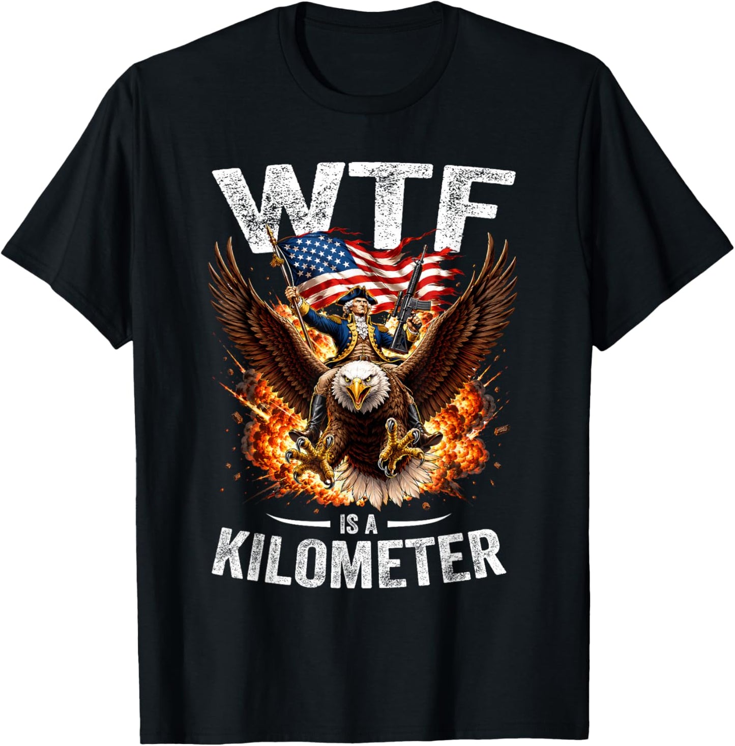 Funny 4th of July WTF is Kilometer USA America Patriotic Men T-Shirt - T-Shirt | Black