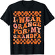 I Wear Orange For My Grandpa Leukemia Cancer Orange Ribbon T-Shirt - T-Shirt | Black