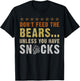 Bear Community, Don't feed the bears, Funny Bear Pride Gay T-Shirt - T-Shirt | Black
