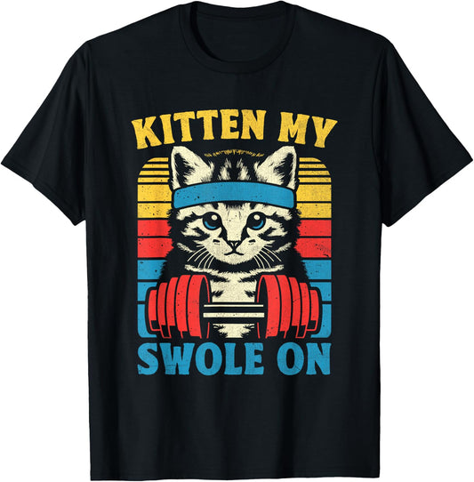 Funny Cat Kitten My Swole On Workout Cat Lover Retro Vintage T-Shirt - T-Shirt | Black