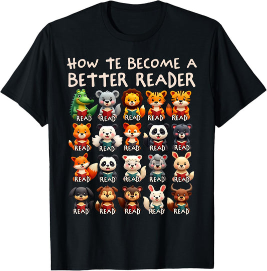 Reading Teacher How To Become a Better Reader Animals T-Shirt - T-Shirt | Black