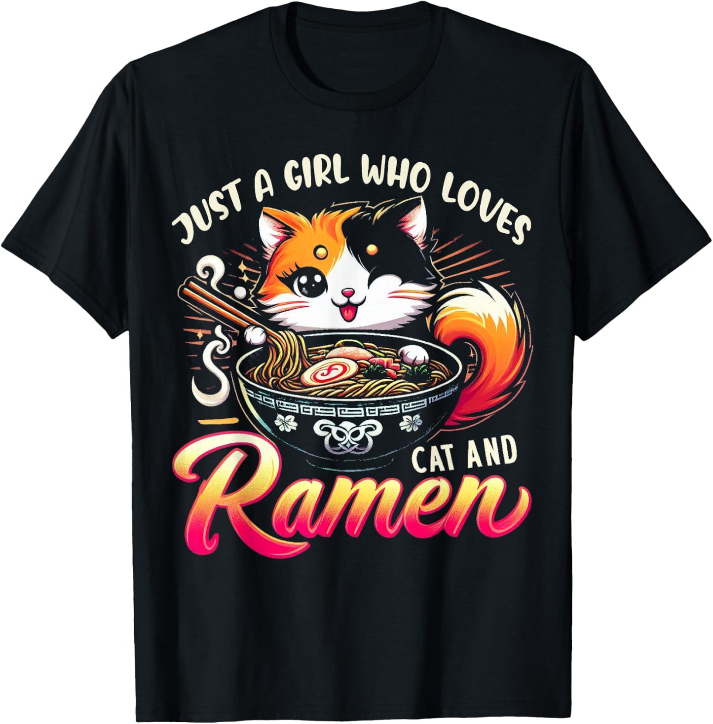 Just a Girl Who Loves Cat And Ramen Cute Cat Loves Ramen T-Shirt - T-Shirt | Black