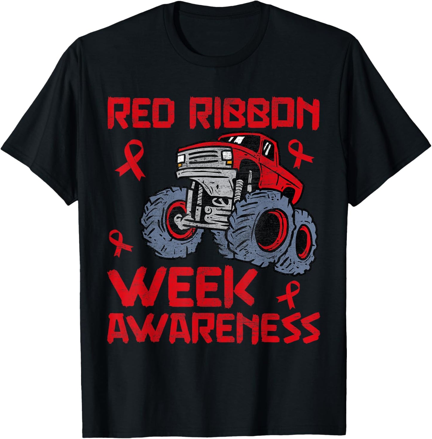 Red Ribbon Week Awareness Monster Truck Toddler Teens Kids T-Shirt - T-Shirt | Black