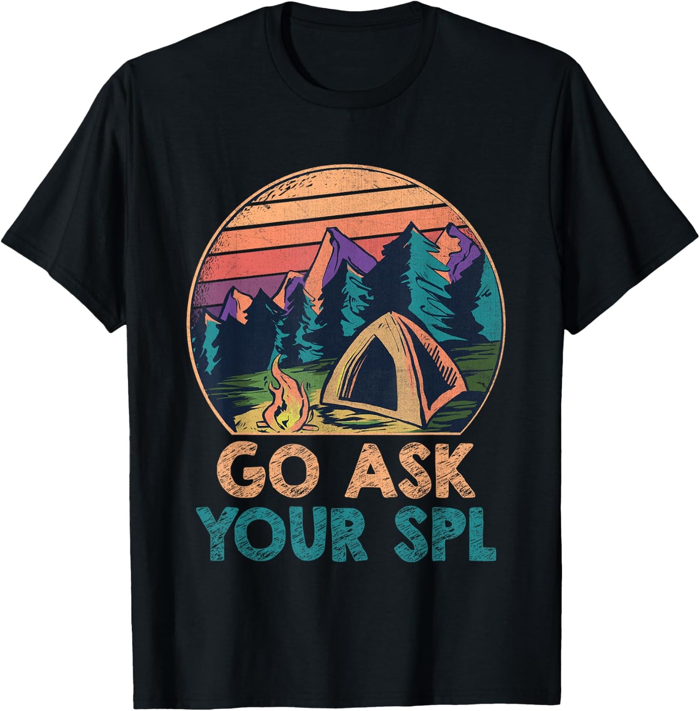 Go ask your SPL Funny Scout T-Shirt - T-Shirt | Black