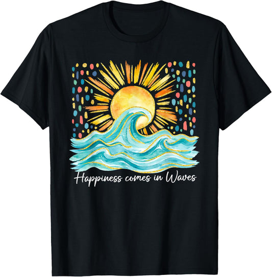 Happiness Comes in Waves Hawaii Beach Sunset Summer Vacation T-Shirt - T-Shirt | Black