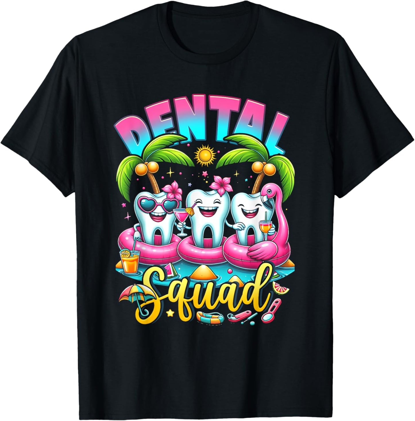 Assistant Dental Hygienist Happy Summer Dental Squad Dentist Women T-Shirt - T-Shirt | Black