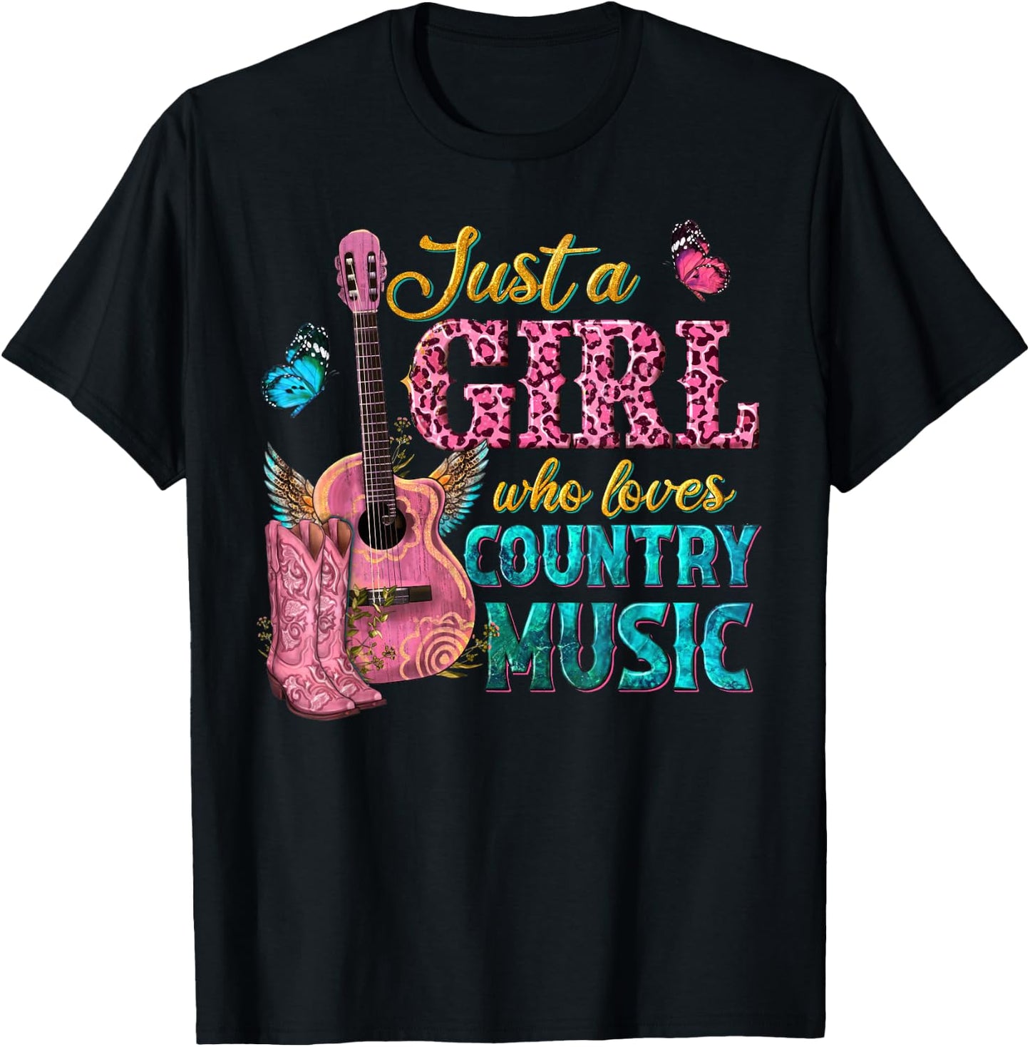 Just A Girl Who Loves Country Music T-Shirt - T-Shirt | Black