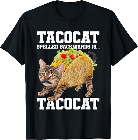 Taco Cat Spelled Backwards is Tacocat Meme Silly Cat Lover T-Shirt - T-Shirt | Black
