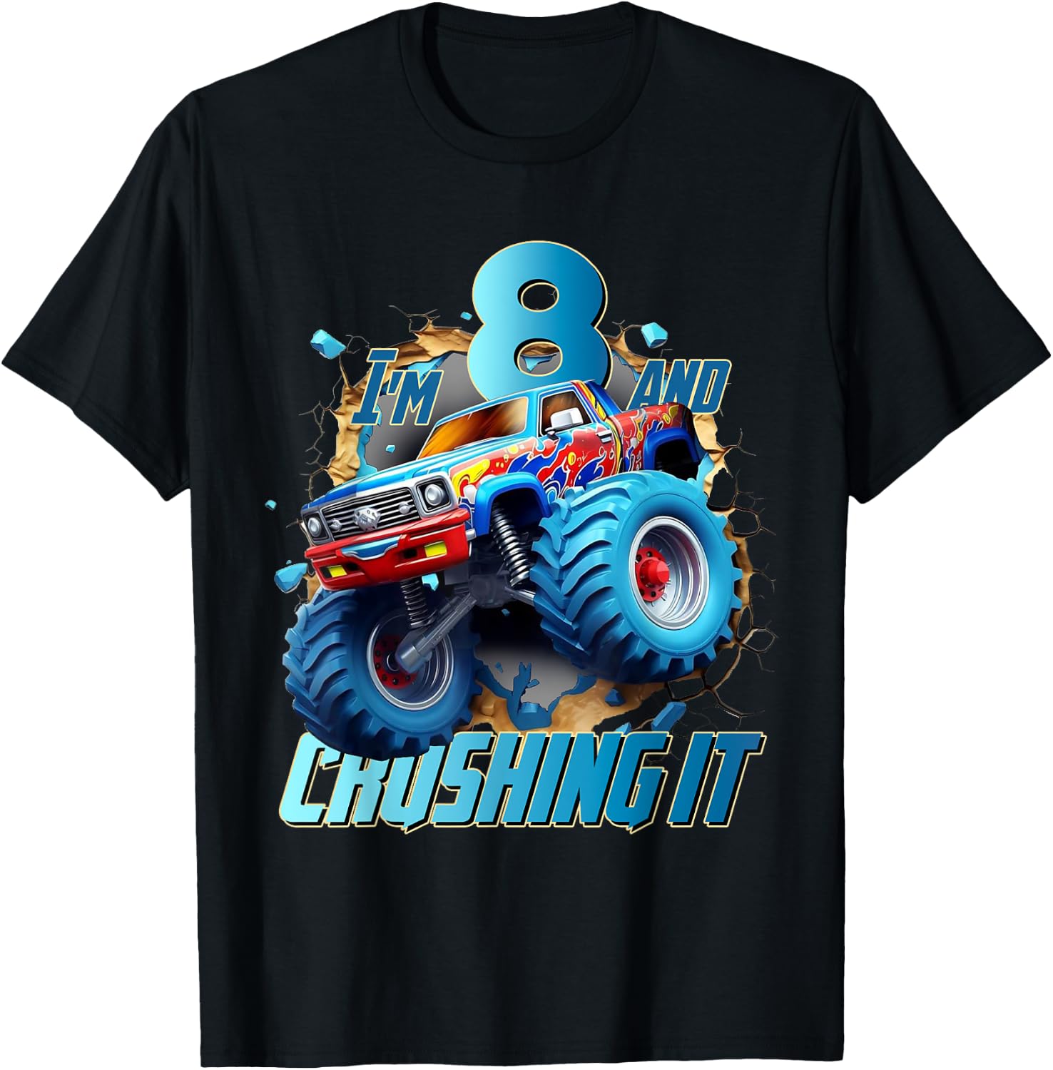 I'm Crushing it Monster Truck 8 Year Old Boys 8th Birthday T-Shirt - T-Shirt | Black