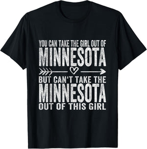 Girl Out of Minnesota Hometown Home Minnesota T-Shirt - T-Shirt | Black
