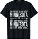 Girl Out of Minnesota Hometown Home Minnesota T-Shirt - T-Shirt | Black
