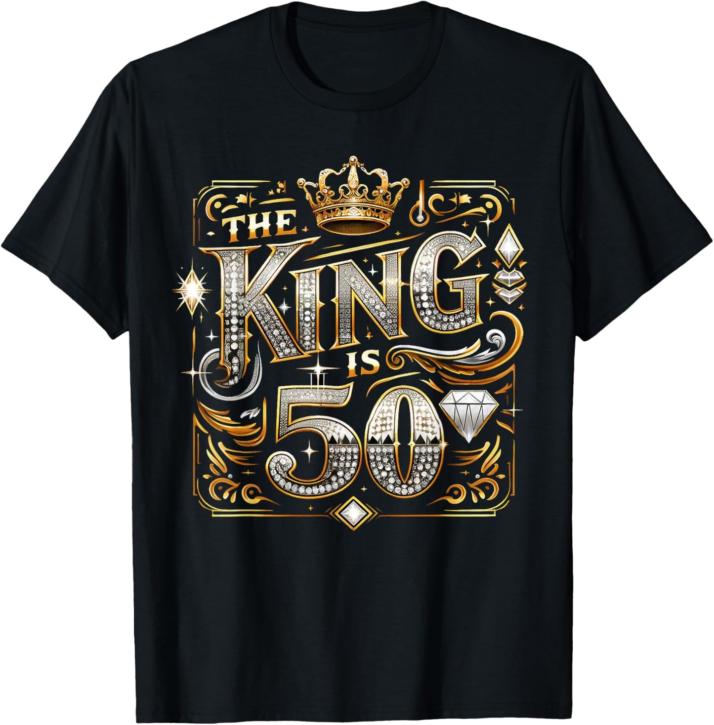 50th Birthday Gift Shirt - The King is 50 Bling T-Shirt - T-Shirt | Black