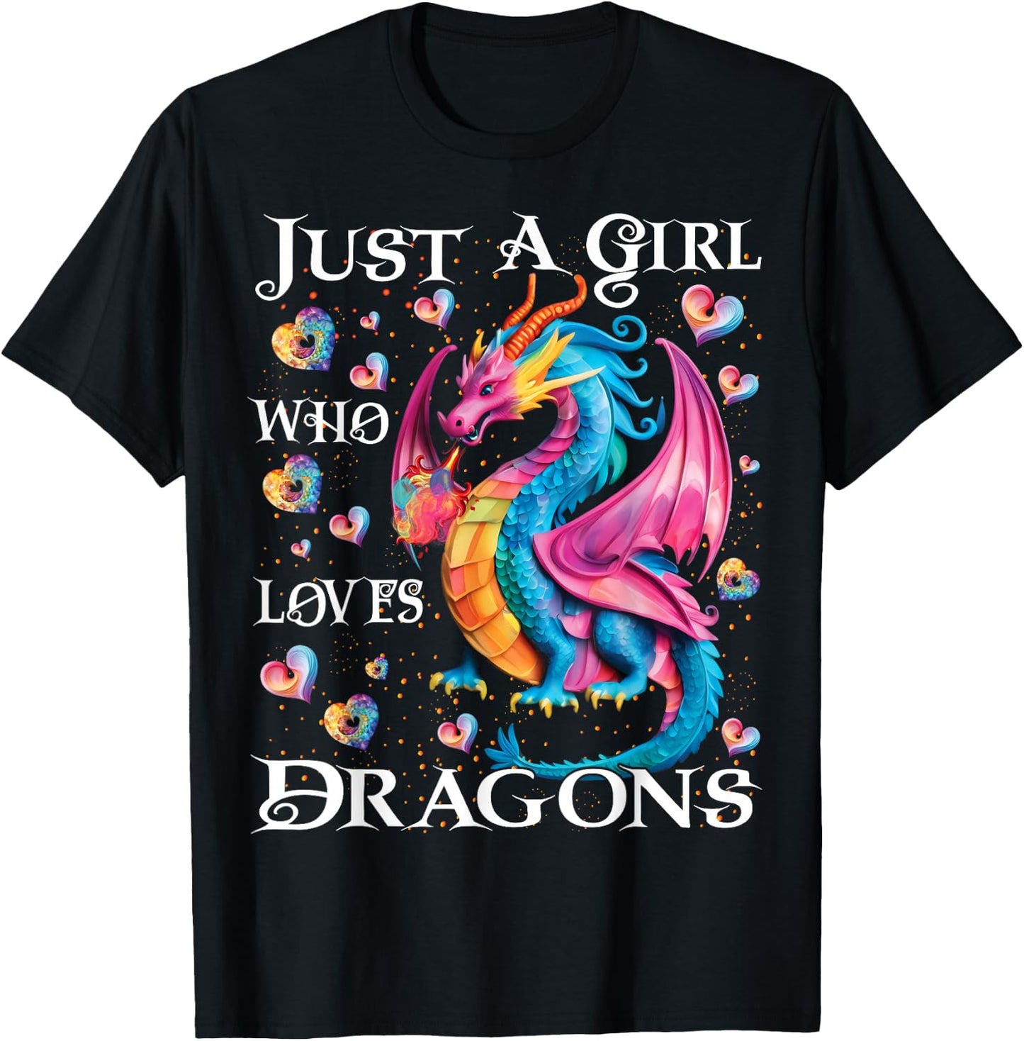 Cute Just A Girl Who Loves Dragons Women Girls T-Shirt - T-Shirt | Black