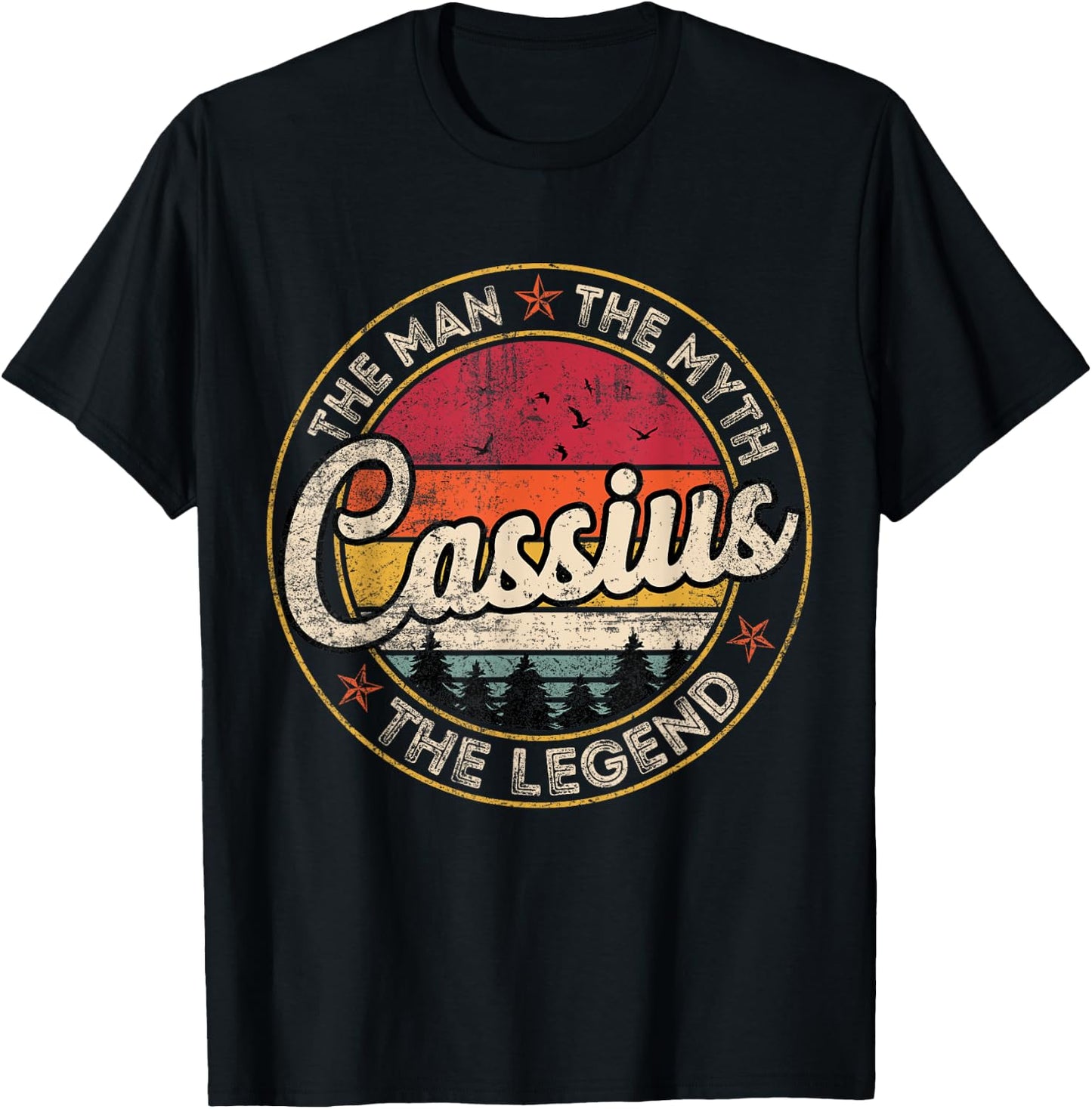 Cassius The Man The Myth The Legend Personalized Name T-Shirt - T-Shirt | Black