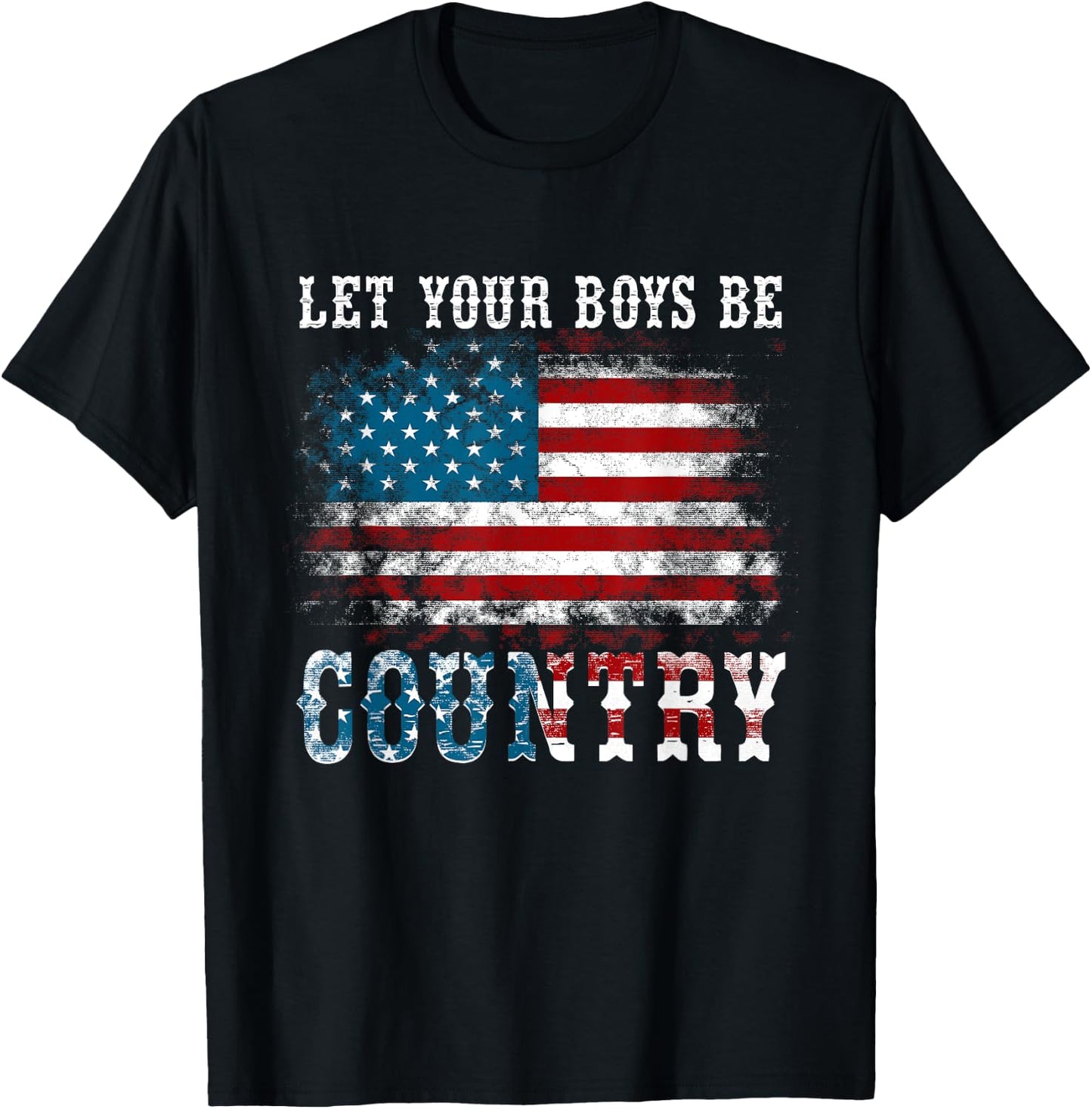 Vintage Let Your Boys Be Country Flag USA Country Music T-Shirt - T-Shirt | Black