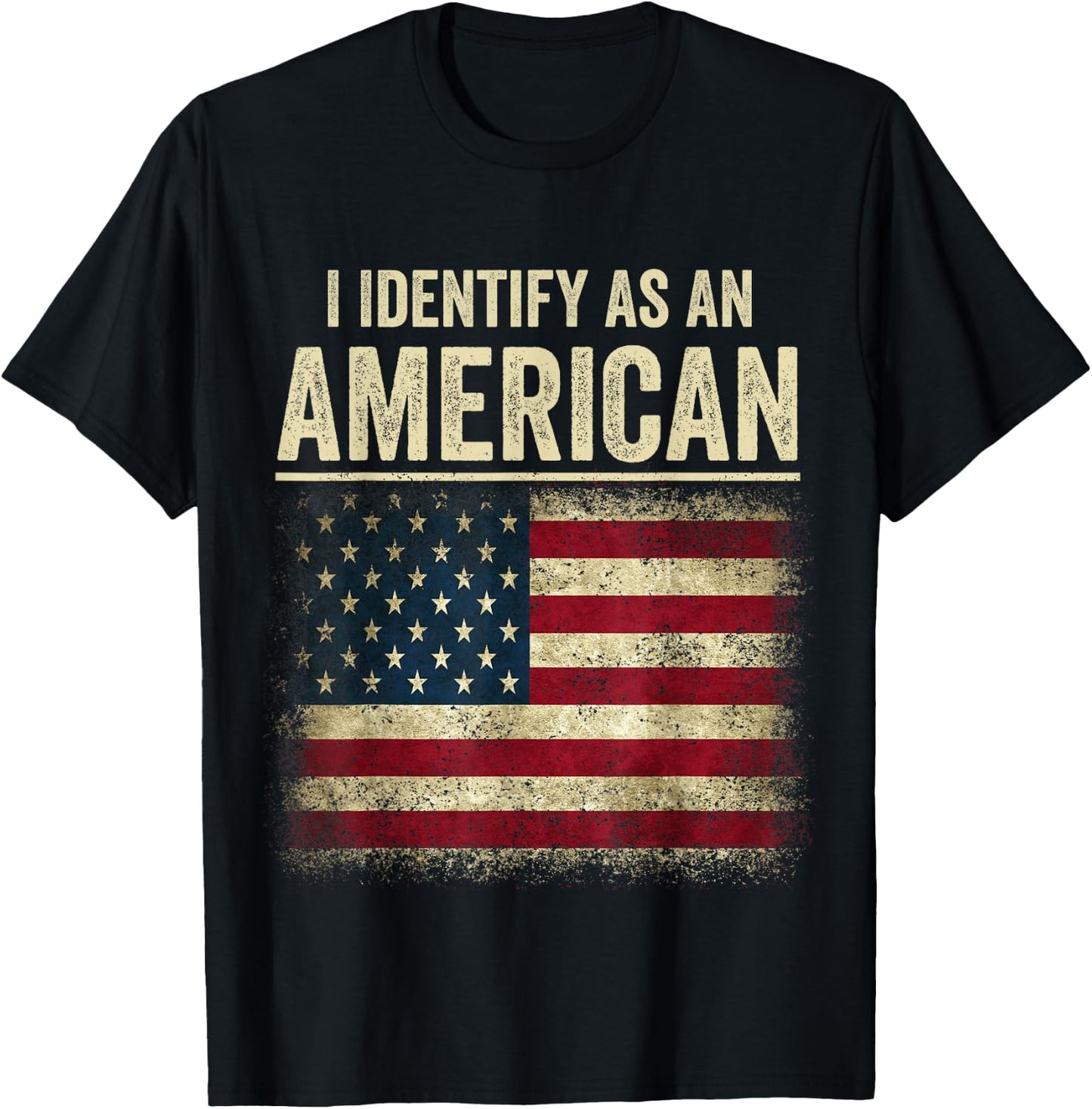 i Identify As An American Flag T-Shirt - T-Shirt | Black